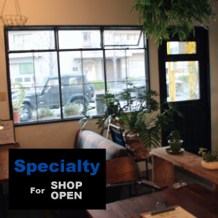 Specialty 店舗OPEN・リニューアルの方におすすめしたいアイテム専門サイト